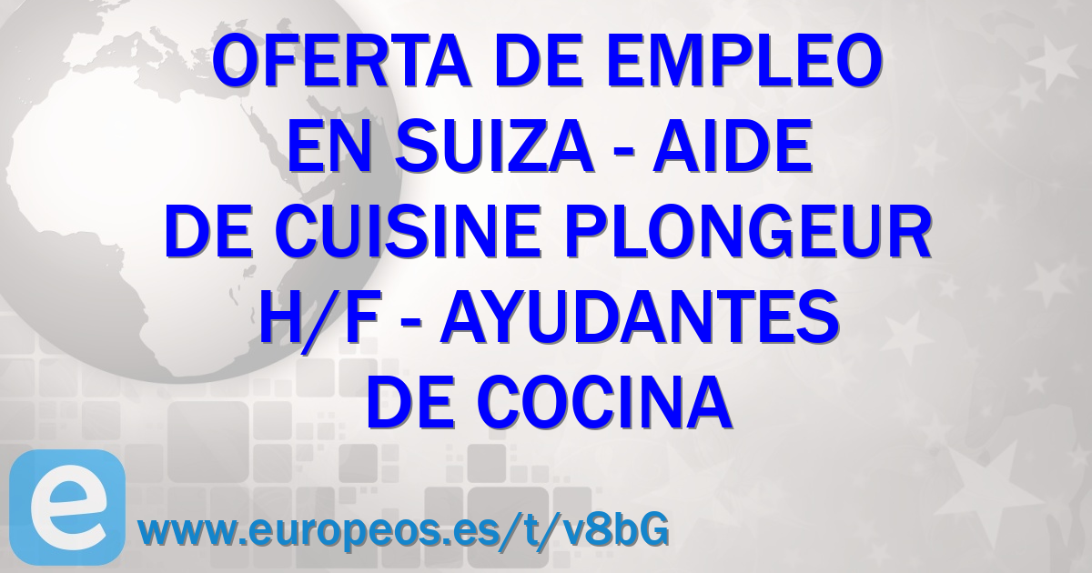 Aide de cuisine plongeur H/F. Suiza (07 de Julio de 2019)