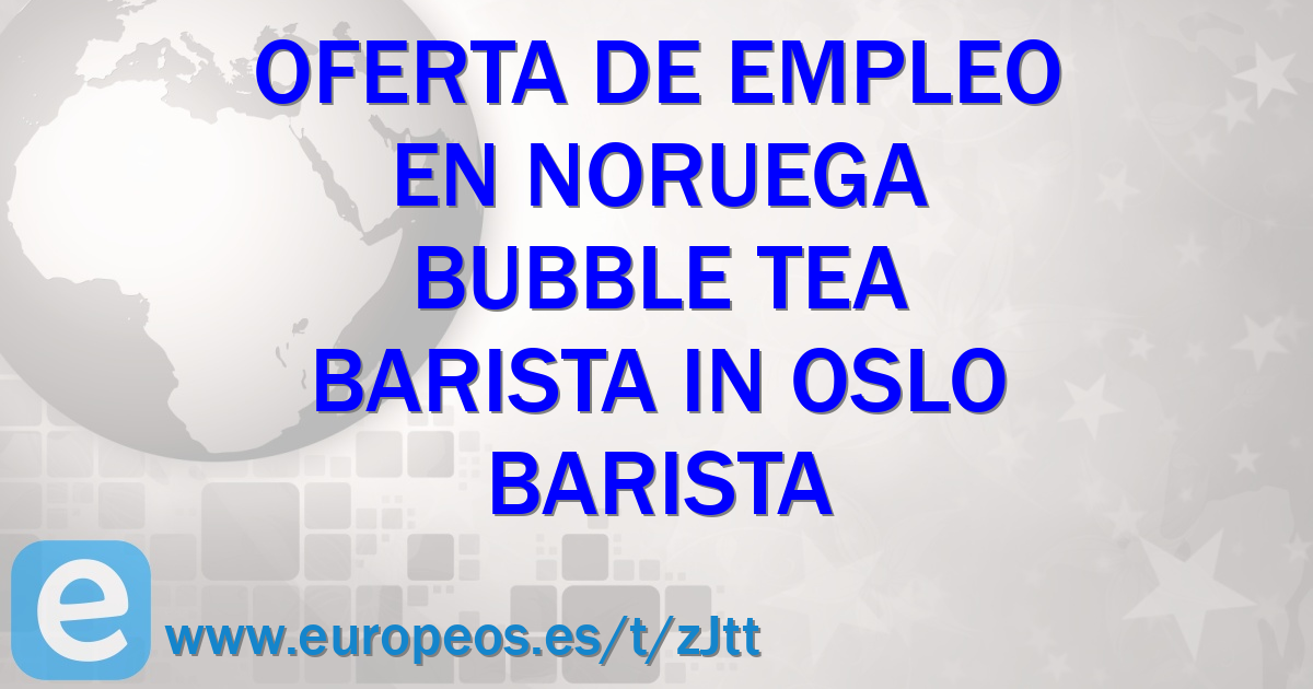 Bubble tea barista in Oslo. Noruega (31 de Julio de 2022)